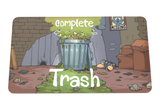 Complete Trash 14x24"
